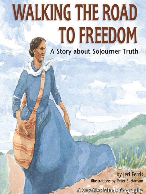 Title details for Walking the Road to Freedom by Jeri Chase Ferris - Available